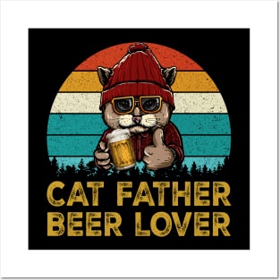 Father's Day Cat Father Beer lover Tshirt Posters and Art